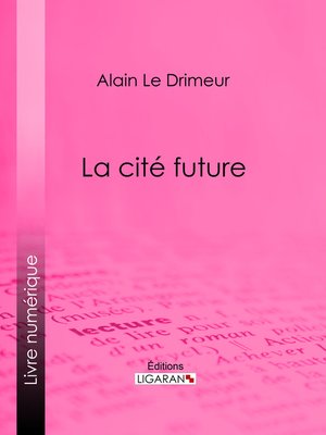 cover image of La cité future